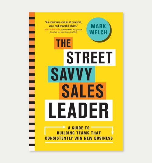 Street-Savvy Sales Leader, The