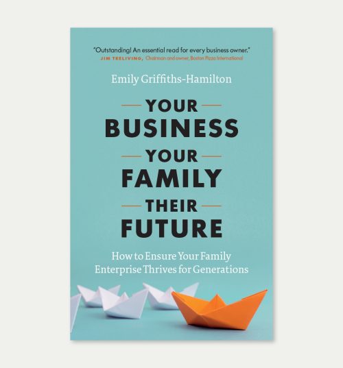 Your Business, Your Family, Their Future