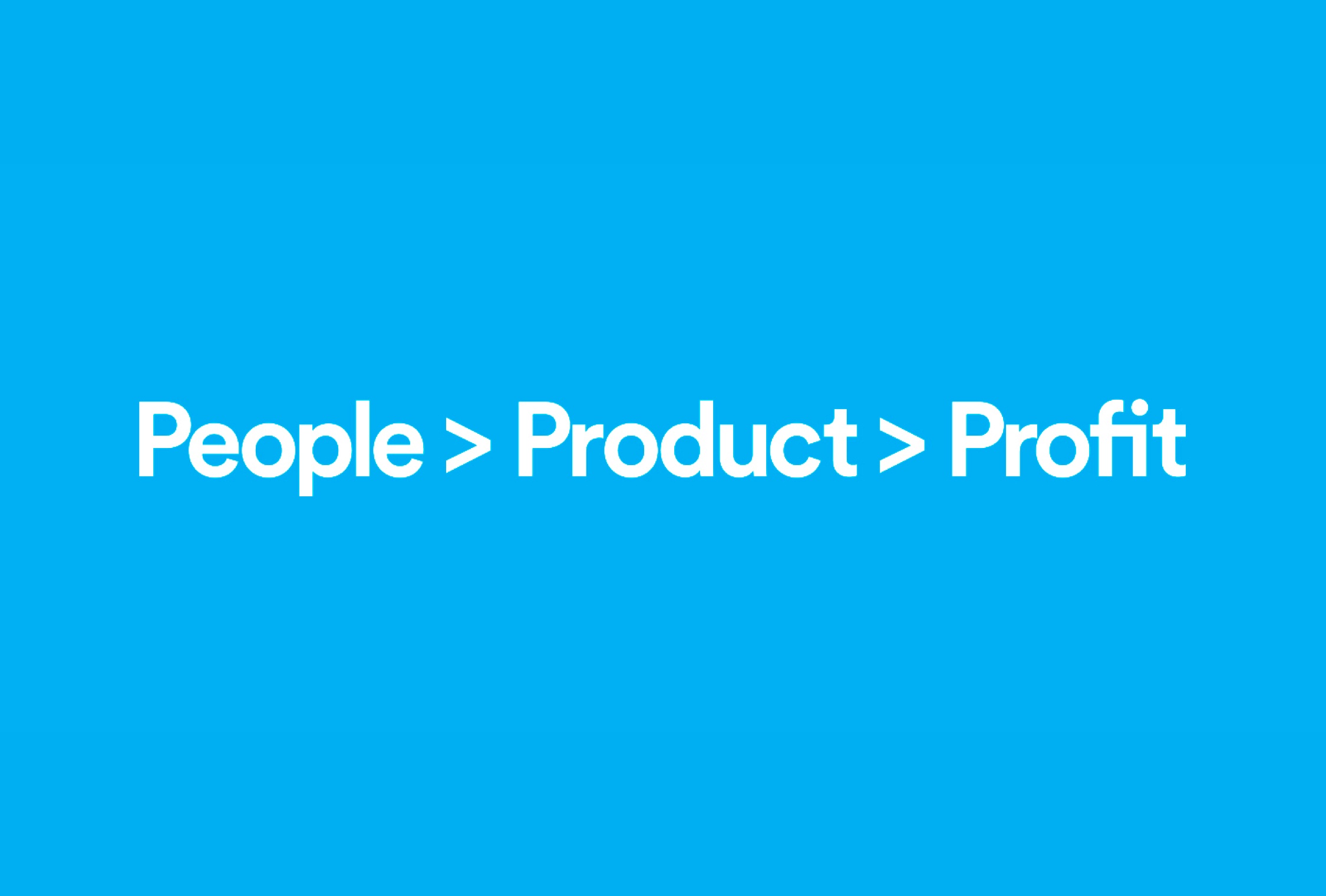 Quote: People, product, profit