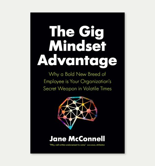 The Gig Mindset Advantage