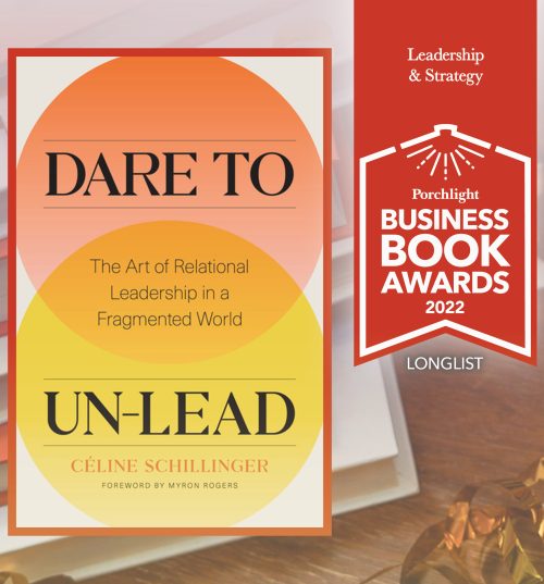 Awards: <em>Dare to Un-Lead</em> longlisted for Porchlight Business Book Awards 2022