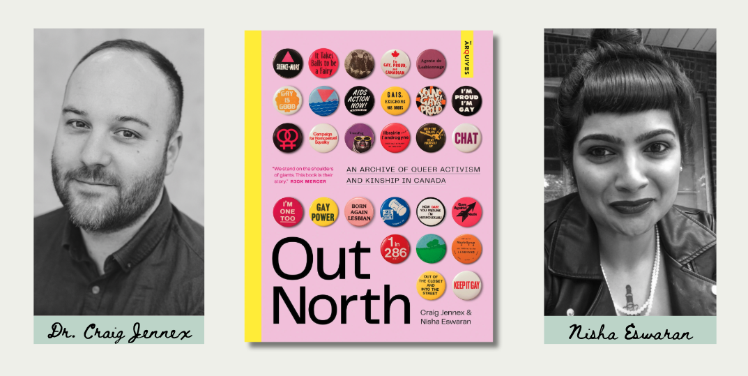 A graphic featuring headshots of both Out North authors, Dr. Craig Jennex and Nisha Eswaran, with the cover of Out North between the author photos.