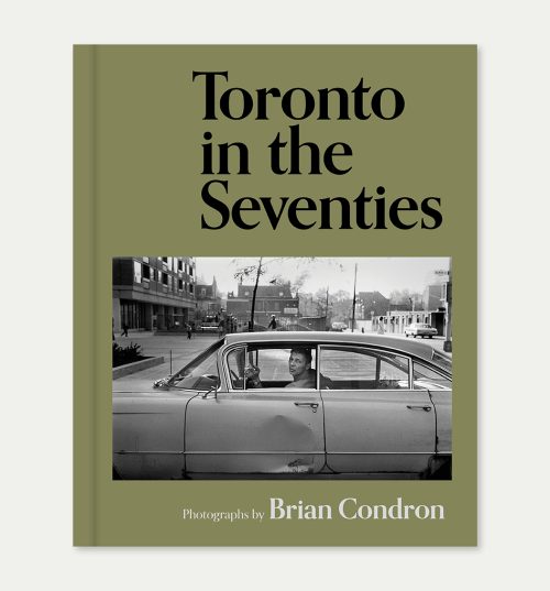 Toronto in the Seventies